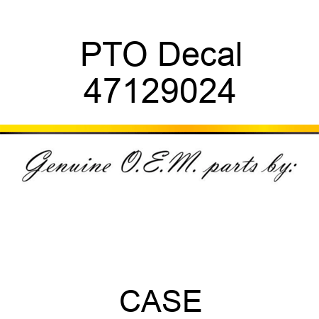 PTO Decal 47129024