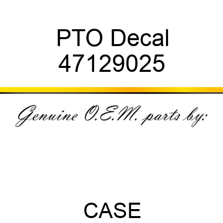 PTO Decal 47129025