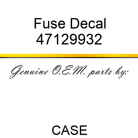Fuse Decal 47129932