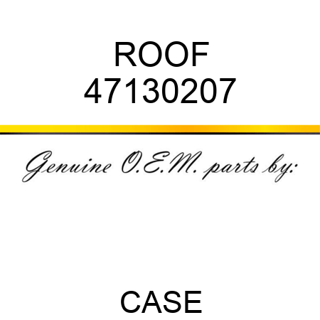 ROOF 47130207