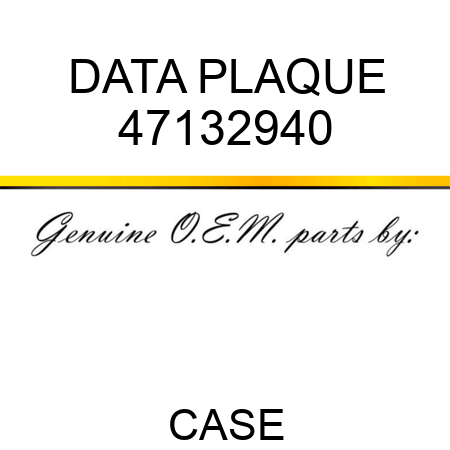 DATA PLAQUE 47132940