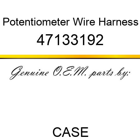 Potentiometer Wire Harness 47133192