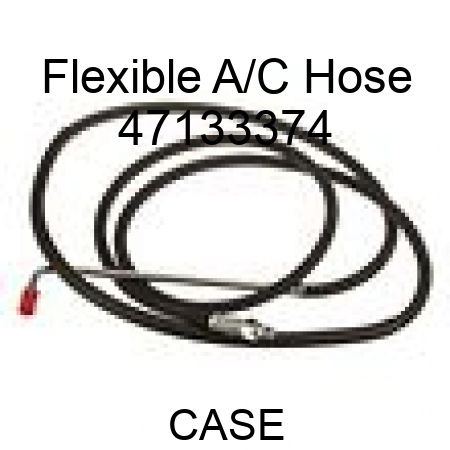 Flexible A/C Hose 47133374