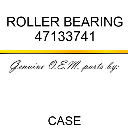 ROLLER BEARING 47133741