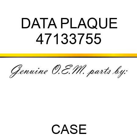 DATA PLAQUE 47133755