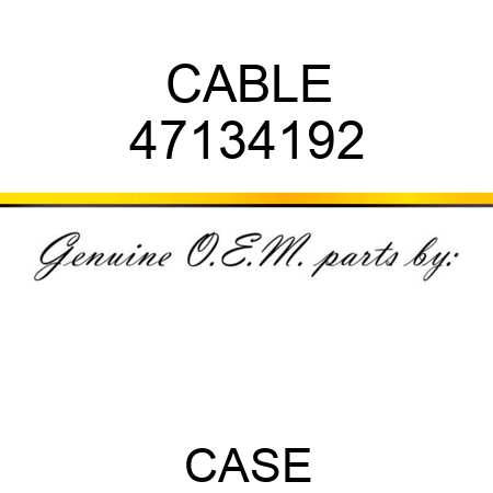 CABLE 47134192