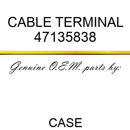 CABLE TERMINAL 47135838