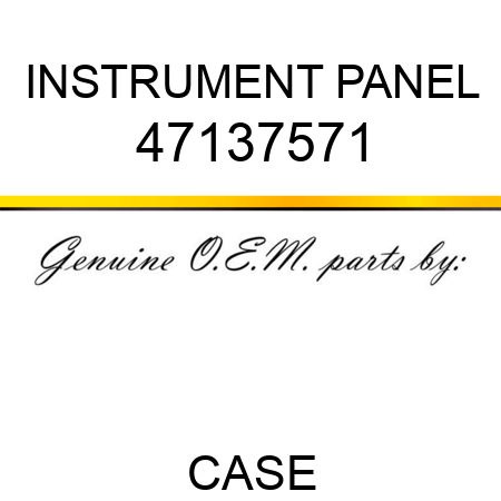 INSTRUMENT PANEL 47137571