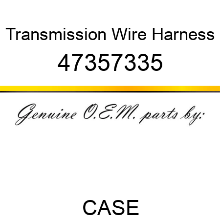 Transmission Wire Harness 47357335