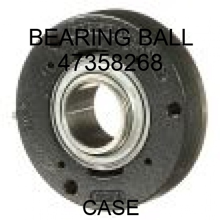 BEARING, BALL 47358268