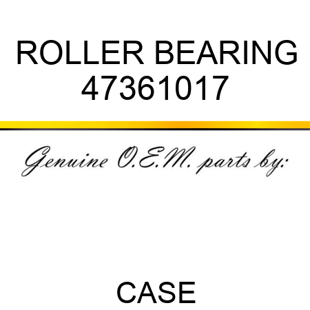 ROLLER BEARING 47361017