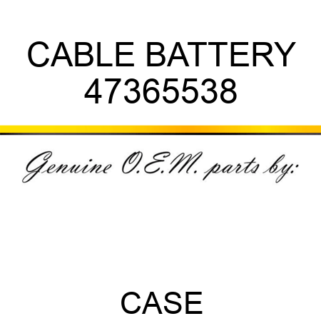 CABLE, BATTERY 47365538