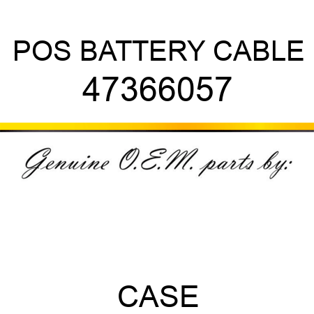 POS BATTERY CABLE 47366057
