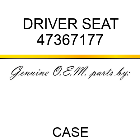 DRIVER SEAT 47367177