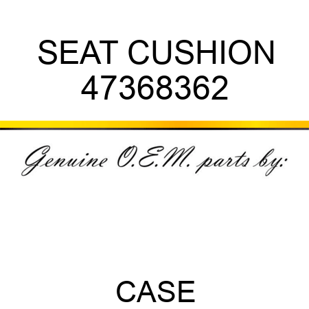 SEAT CUSHION 47368362
