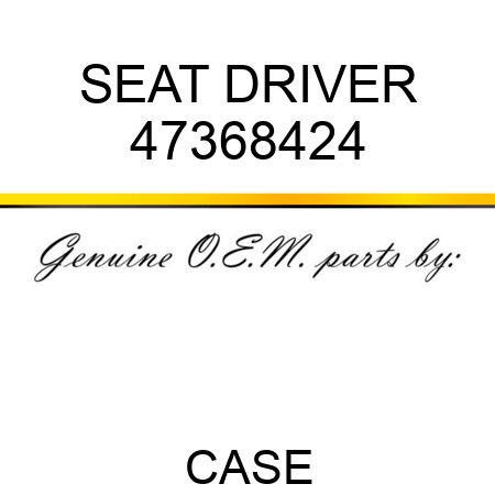 SEAT, DRIVER 47368424