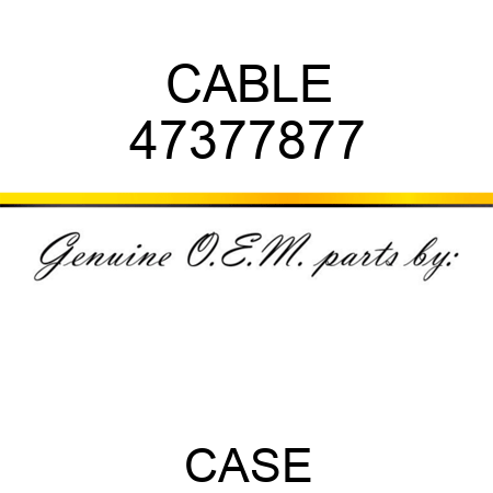 CABLE 47377877