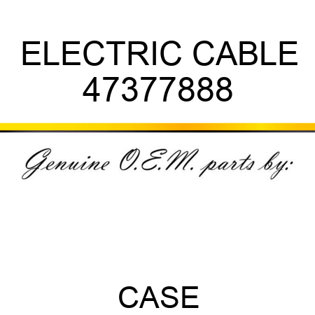 ELECTRIC CABLE 47377888