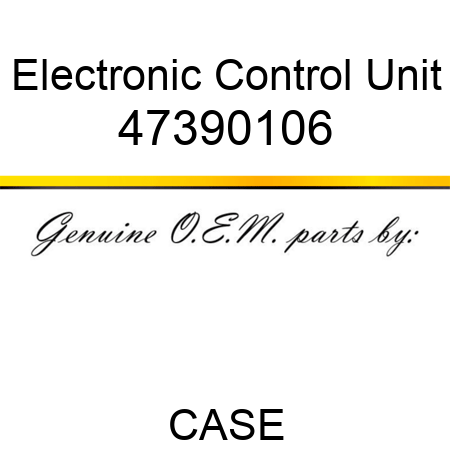 Electronic Control Unit 47390106