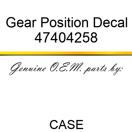 Gear Position Decal 47404258