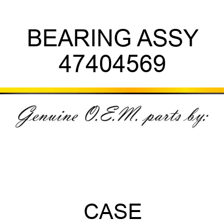 BEARING ASSY 47404569