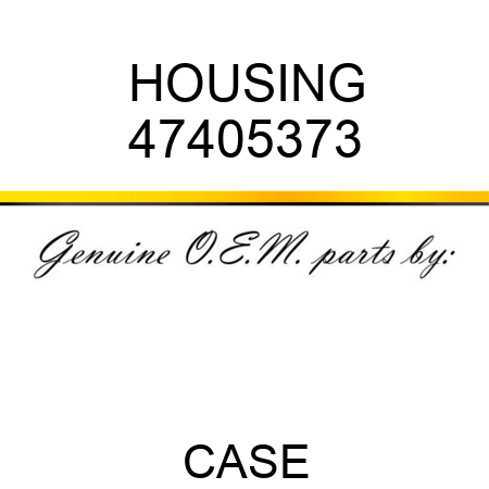 HOUSING 47405373
