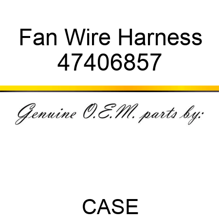 Fan Wire Harness 47406857
