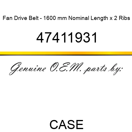 Fan Drive Belt - 1600 mm Nominal Length x 2 Ribs 47411931
