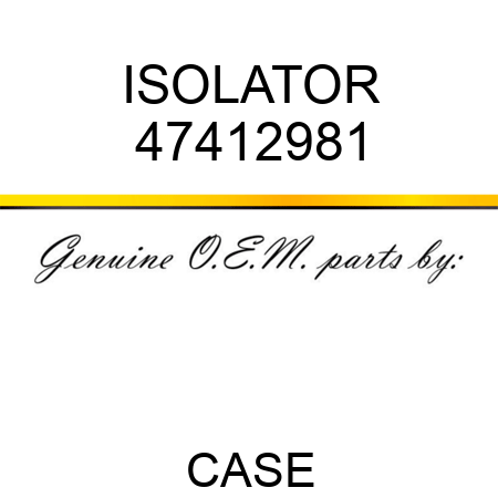 ISOLATOR 47412981