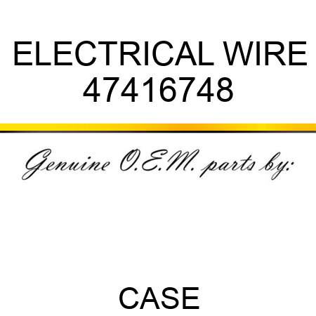 ELECTRICAL WIRE 47416748