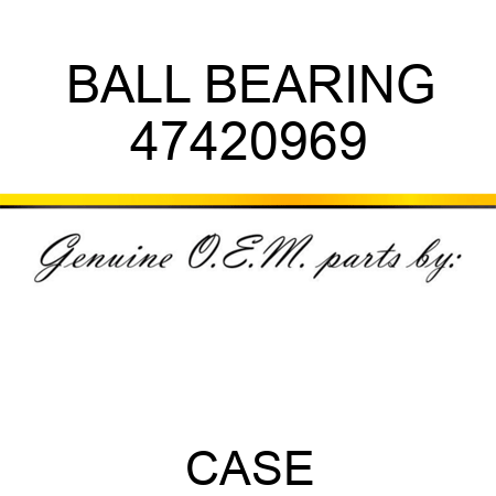 BALL BEARING 47420969