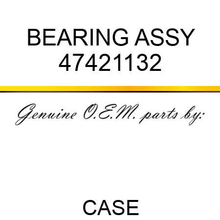 BEARING ASSY 47421132
