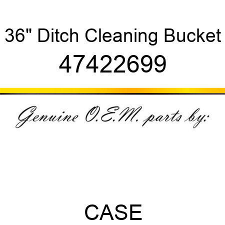 36" Ditch Cleaning Bucket 47422699