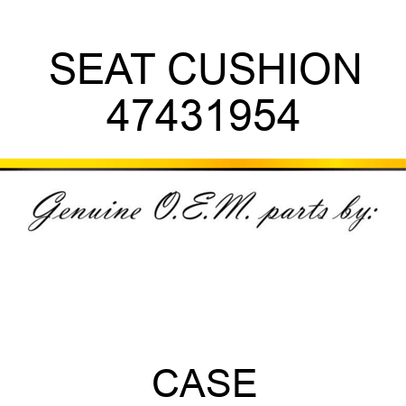 SEAT CUSHION 47431954