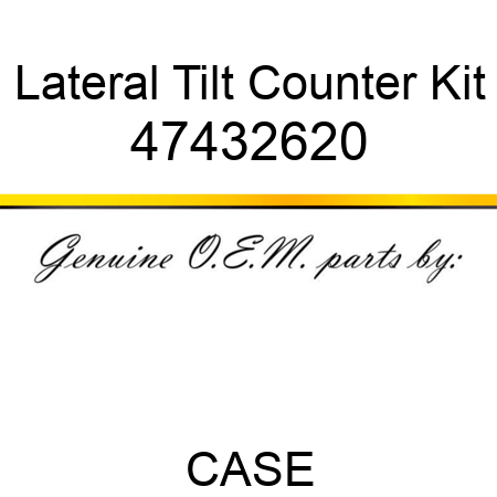 Lateral Tilt Counter Kit 47432620