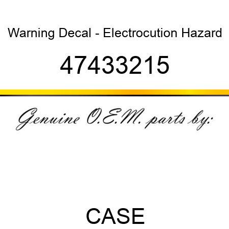Warning Decal - Electrocution Hazard 47433215