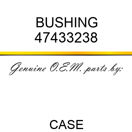 BUSHING 47433238