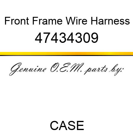 Front Frame Wire Harness 47434309