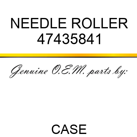 NEEDLE ROLLER 47435841