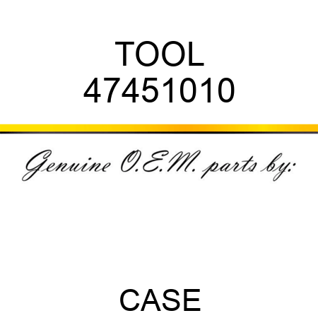 TOOL 47451010