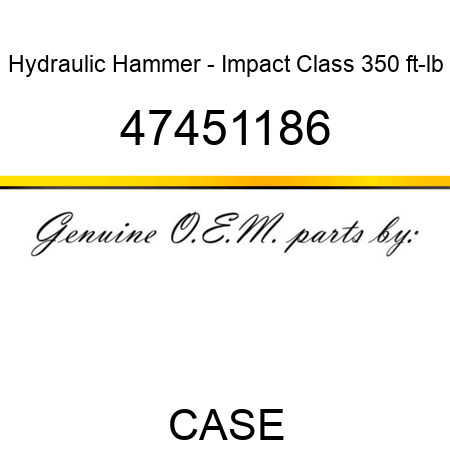 Hydraulic Hammer - Impact Class 350 ft-lb 47451186