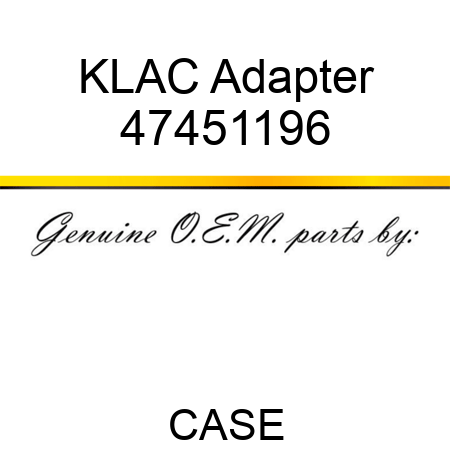 KLAC Adapter 47451196