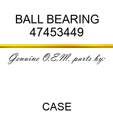 BALL BEARING 47453449