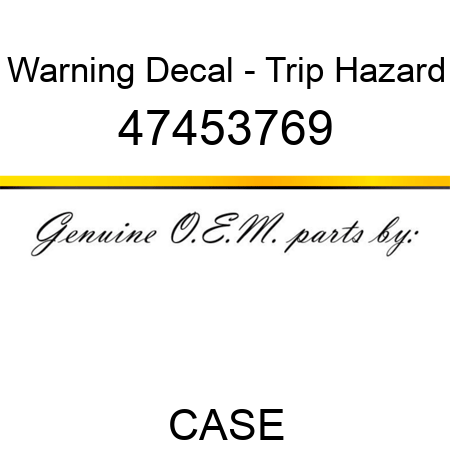 Warning Decal - Trip Hazard 47453769