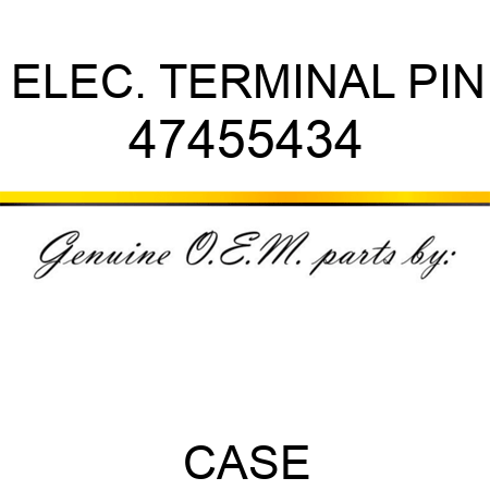 ELEC. TERMINAL PIN 47455434