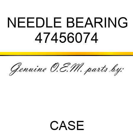 NEEDLE BEARING 47456074