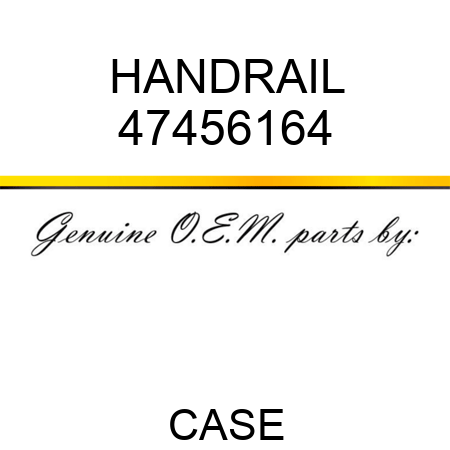 HANDRAIL 47456164
