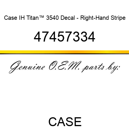 Case IH Titan™ 3540 Decal - Right-Hand Stripe 47457334