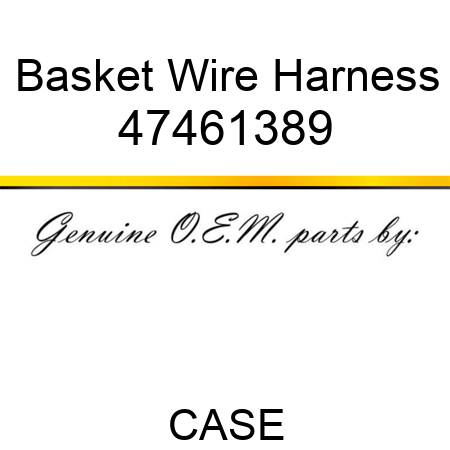 Basket Wire Harness 47461389