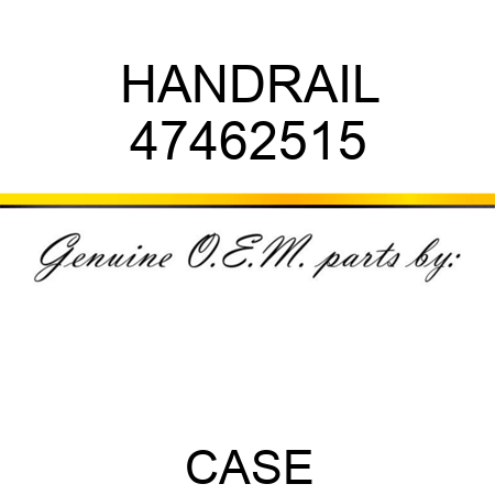 HANDRAIL 47462515